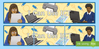 I Can Use ICT Banner - Key Stage 4 Entry Level, ICT, Information, Communication, Technology, Computers, 