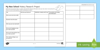 My New School History Research Project Activity Sheet - Internet, Research, School, History, Famous People, Local History