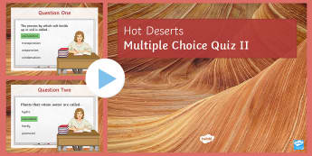 Hot Deserts Quiz 2 PowerPoint - glossary, key terms, ks4, living world, revision