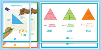 Trigonometry Display Pack - SOHCAHTOA, Values, Ratios, Cosine, Sine, Tangent, Functions, Right-Angled Triangles, Geometry