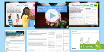 'It Is Better to Forgive and Make up Rather Than Hold a Grudge and Lose a Friend.' Discuss. Lesson Pack - empathy, regret, kindness, role play, relationship, relationships