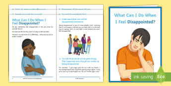 What Can I do When I Feel Disappointed? Booklet - relationships, behaviour, feelings, emotions, young people