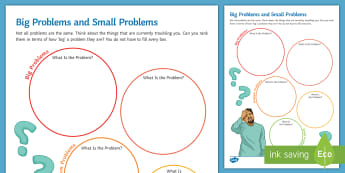 Big Problems and Little Problems Activity Sheet  - Problems, anxiety, self help, support, counselling 