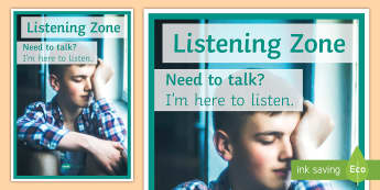Listening Zone (Older Pupils) A4 Display Poster - Listen, Help, Counselling, Pastoral, Mental health