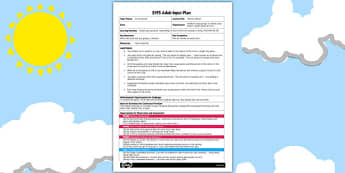 The Sun Shines EYFS Adult Input Plan - sun shines, eyfs, adult