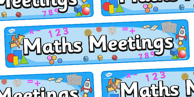 Maths Meetings Display Banner - display, banner, display banner