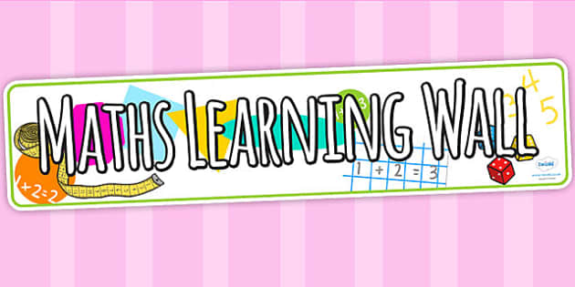 Maths Learning Wall Display Banner - numeracy, math, header