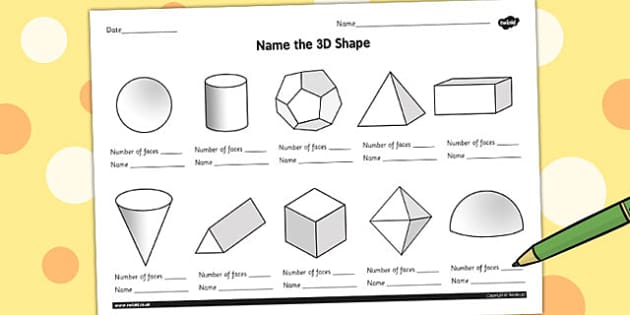 Name the 3D Shape Year 6 Worksheet - worksheet, 3d, shape, year