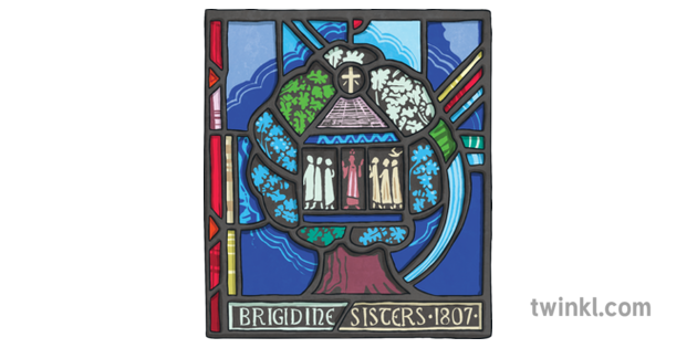 Brigidine Sisters Stained Glass St Brigids Day Roi Ks2 Illustration Twinkl