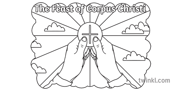 The Feast Of Corpus Christi Colouring Pages (Teacher-Made), 43% OFF