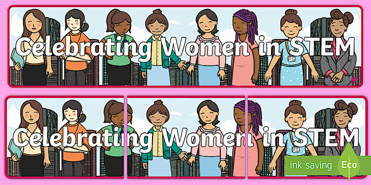 KS1 Celebrating Women in STEM Display Banner (teacher made)