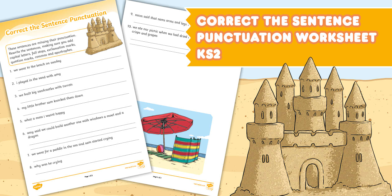 Correct the Sentence Punctuation Worksheet KS2