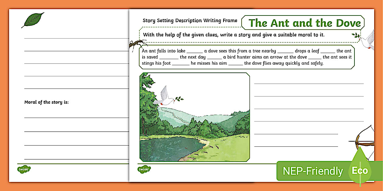 Story Setting Description Writing Frame The Ant and the Dove