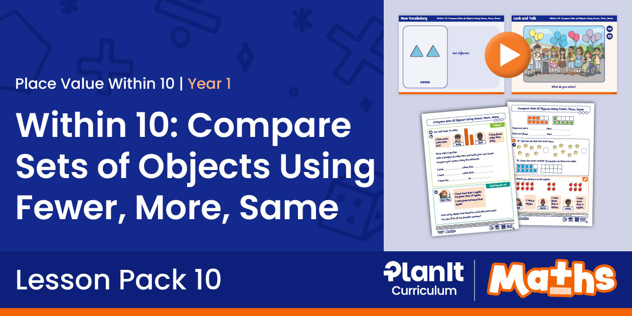 Comparing Numbers Using Object X 👉 Year 1 Compare Sets Maths Pack