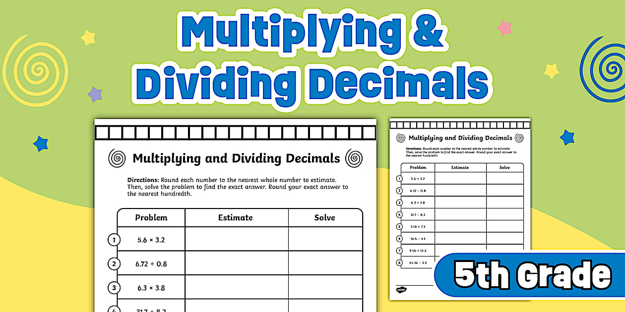 Fifth Grade Multiplying and Dividing Decimals Worksheet