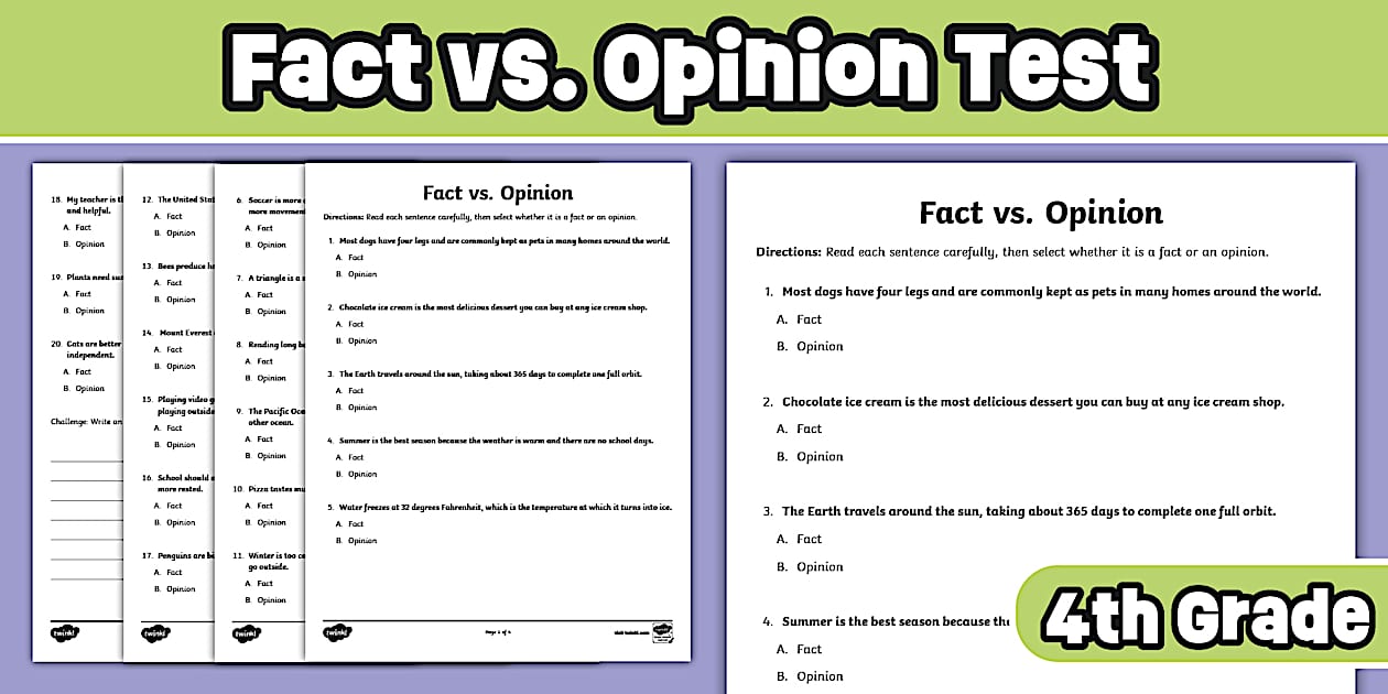 Fact Unit Test Fourth Grade Fact vs. Opinion Test