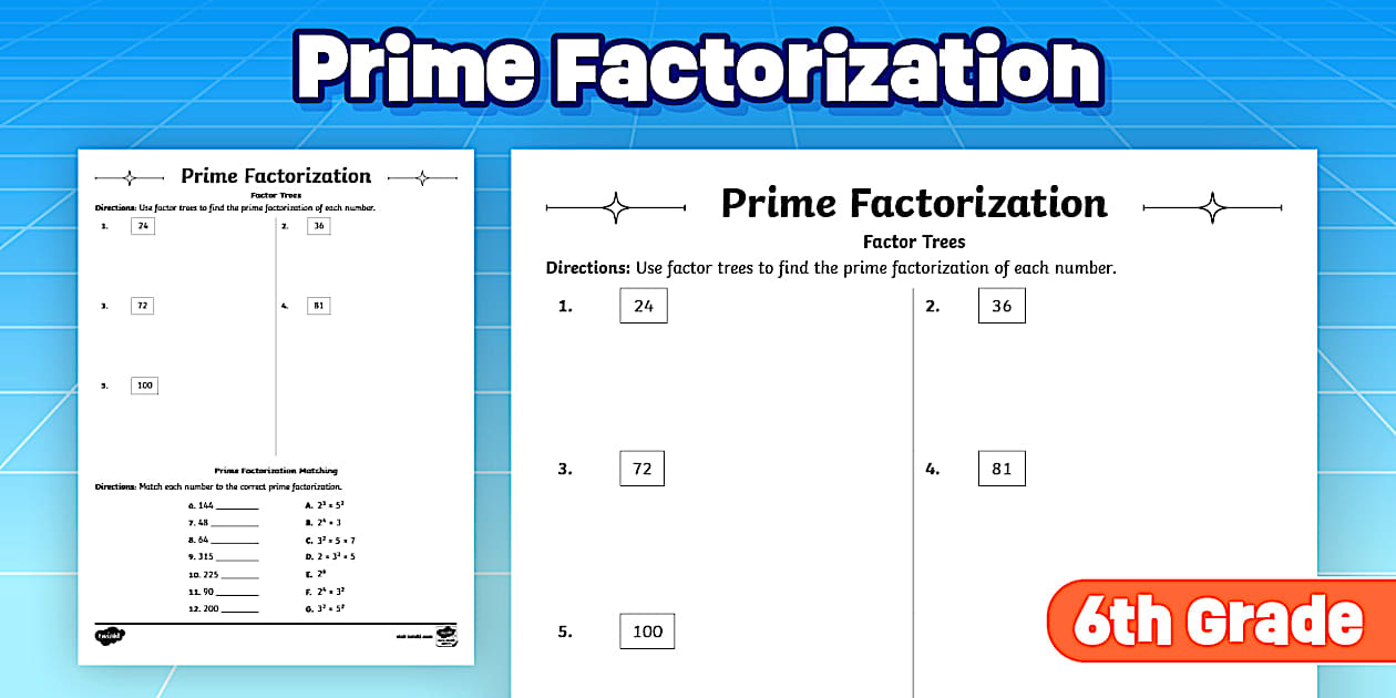 Sixth Grade Math Prime Factorization Practice Worksheet