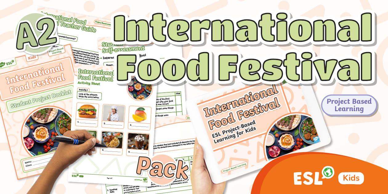 ESL Project-Based Learning - International Food Festival