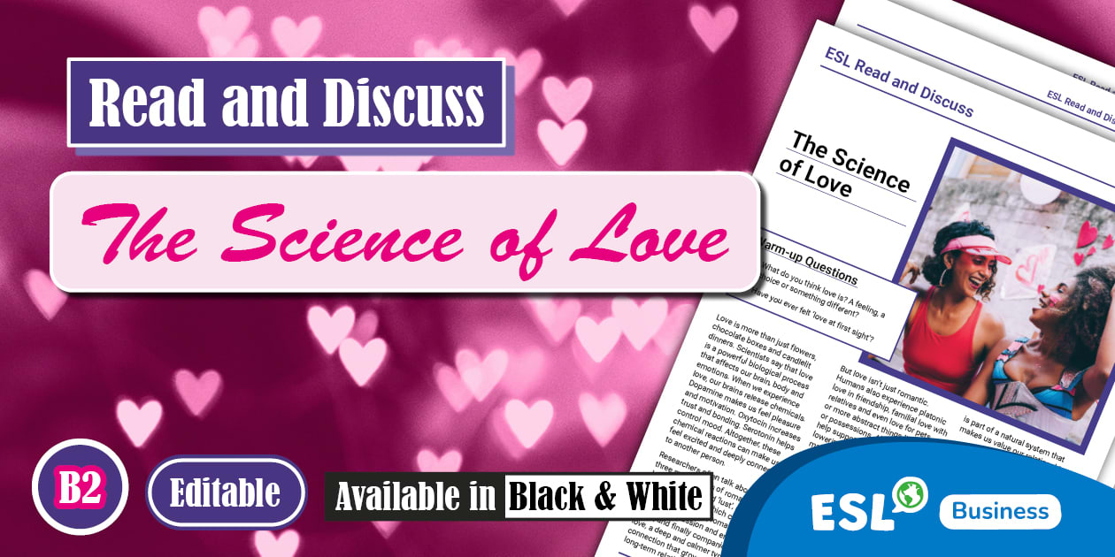 ESL The Science of Love