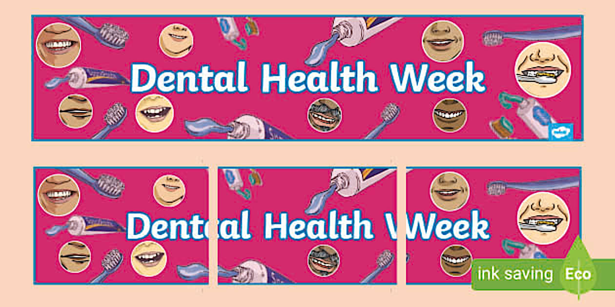 Dental Health Week Display Banner