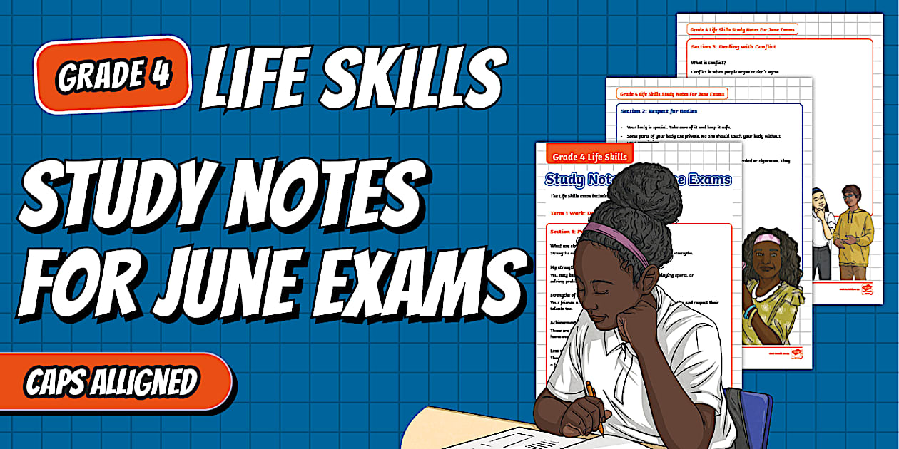 Grade 4 Life Skills Study Notes for June Exams (CAPS Aligned)