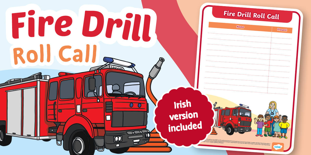 Fire Drill Roll Call