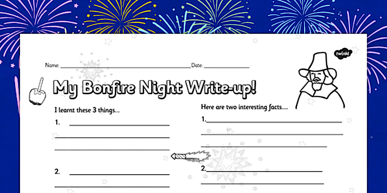 Bonfire Night Write Up Worksheet (teacher made) - Twinkl