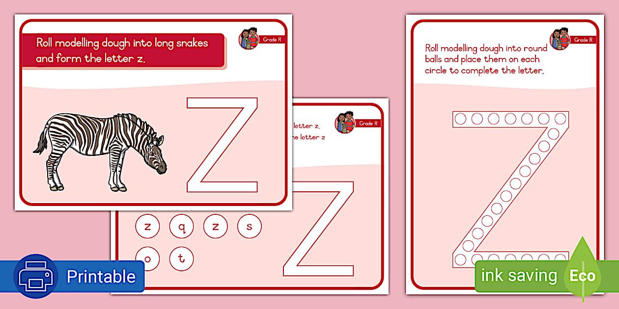 Rasheed R Z Grade R English - Phonics - Dough Mats: Letter Z