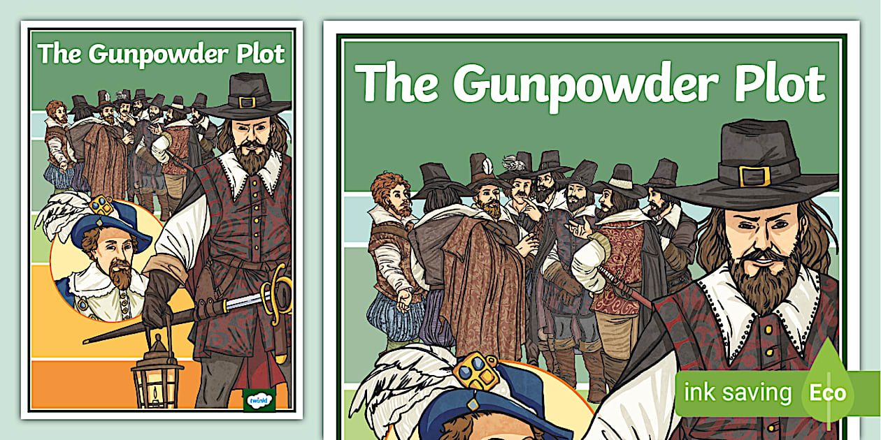 The Gunpowder Plot Display Poster Teacher Made Twinkl