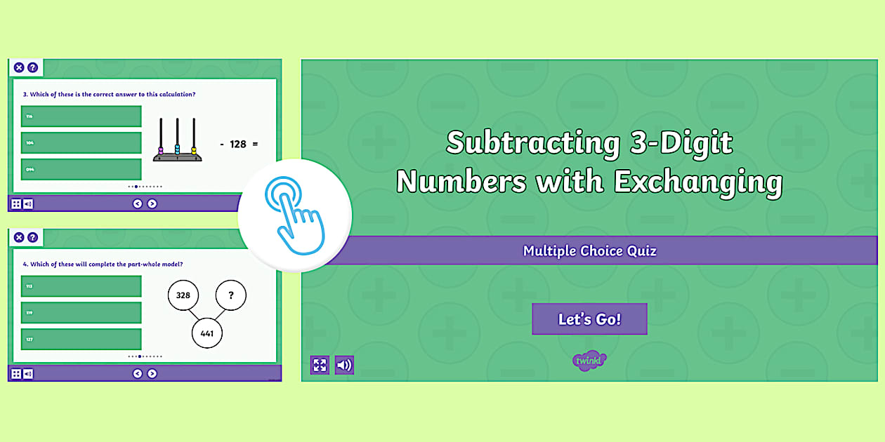 Subtracting 3-Digit Numbers with Exchanging Multiple Choice Quiz