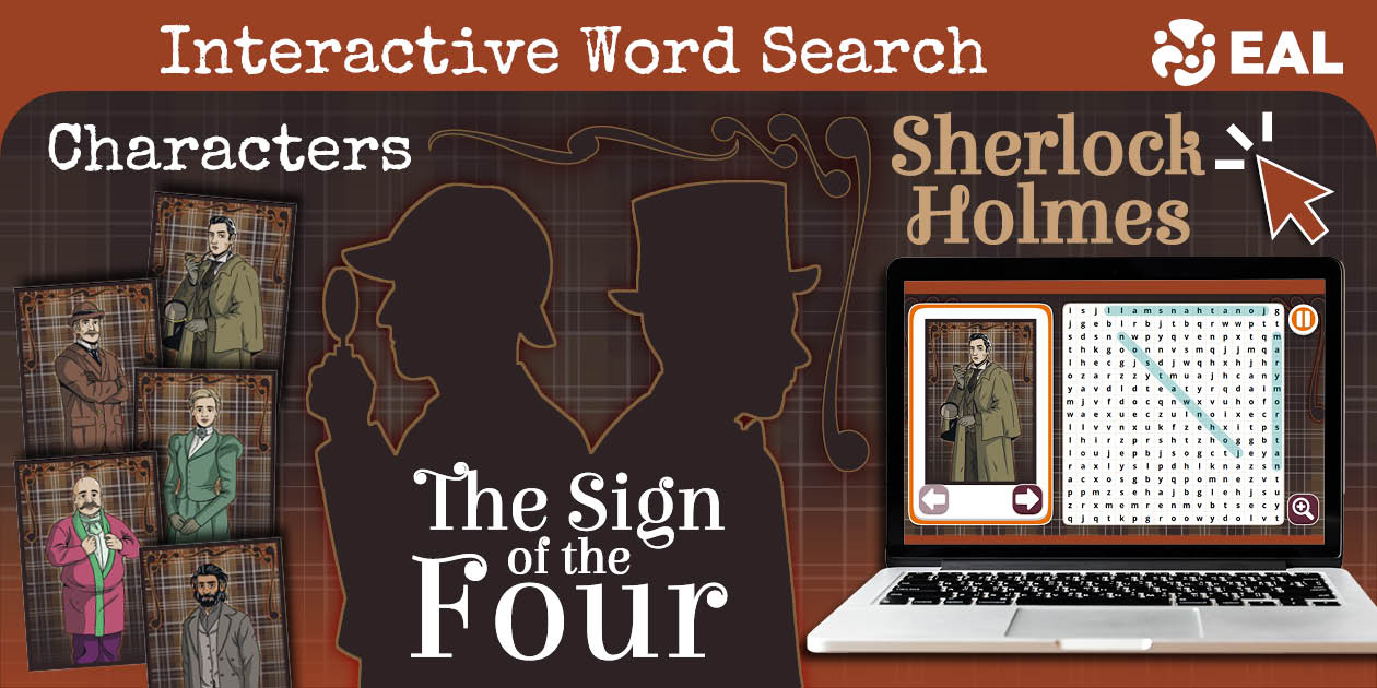 Character Search The Sign of the Four Characters Interactive Word Search for Learners of EAL