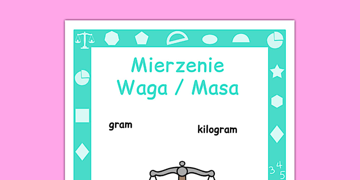 Plakat Mierzenie Waga i Masa po polsku - matematyka, miara