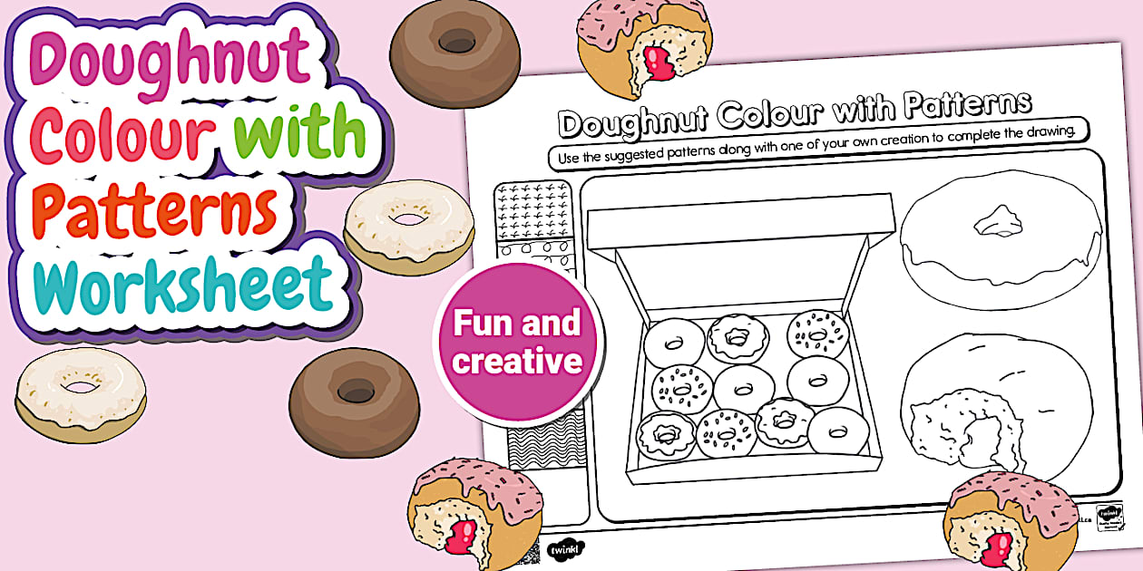 * NEW * Doughnut Colour with Patterns Worksheet