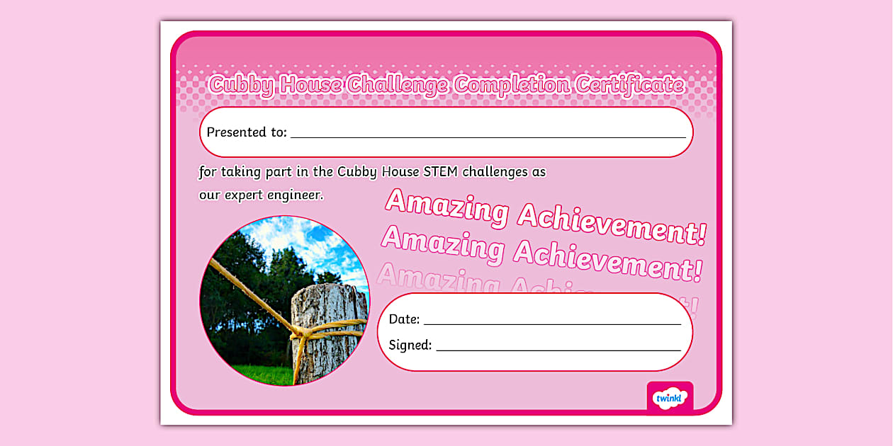 STEM IU Yr 1 Cubby House Challenge Completion Certificate