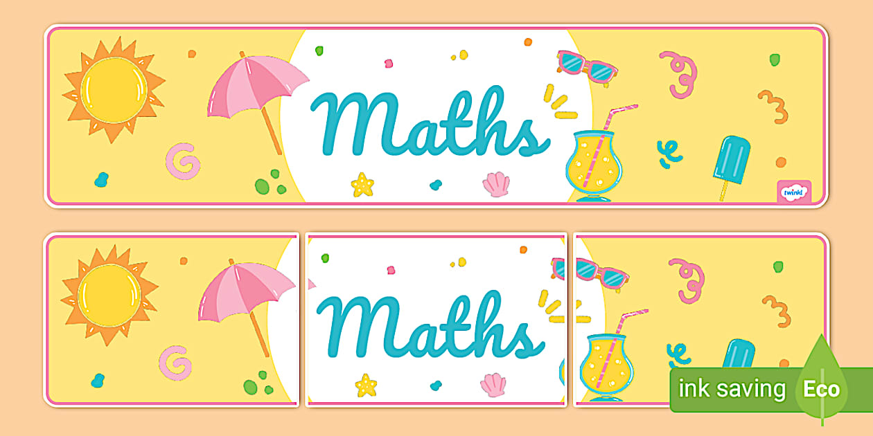 π Summer Vibes Themed Maths Banner (teacher made)