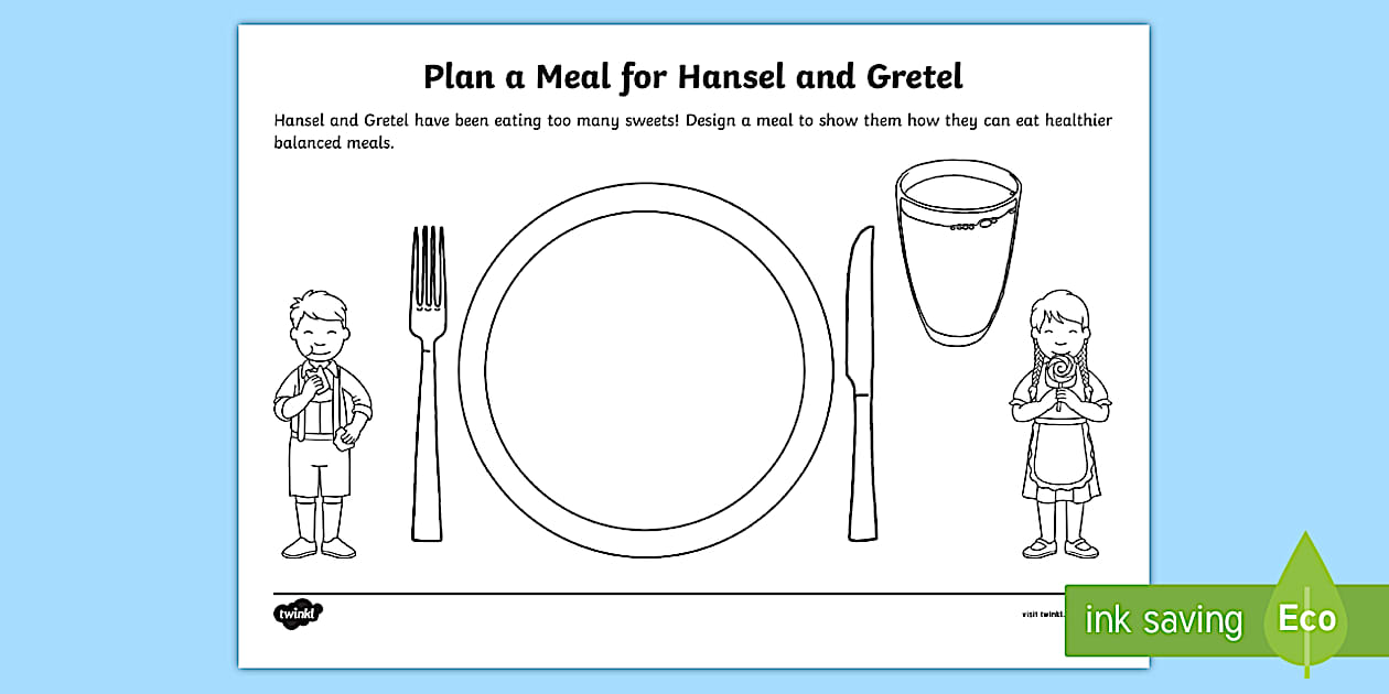 Healthy Eating Design a Meal for Hansel and Gretel Worksheet