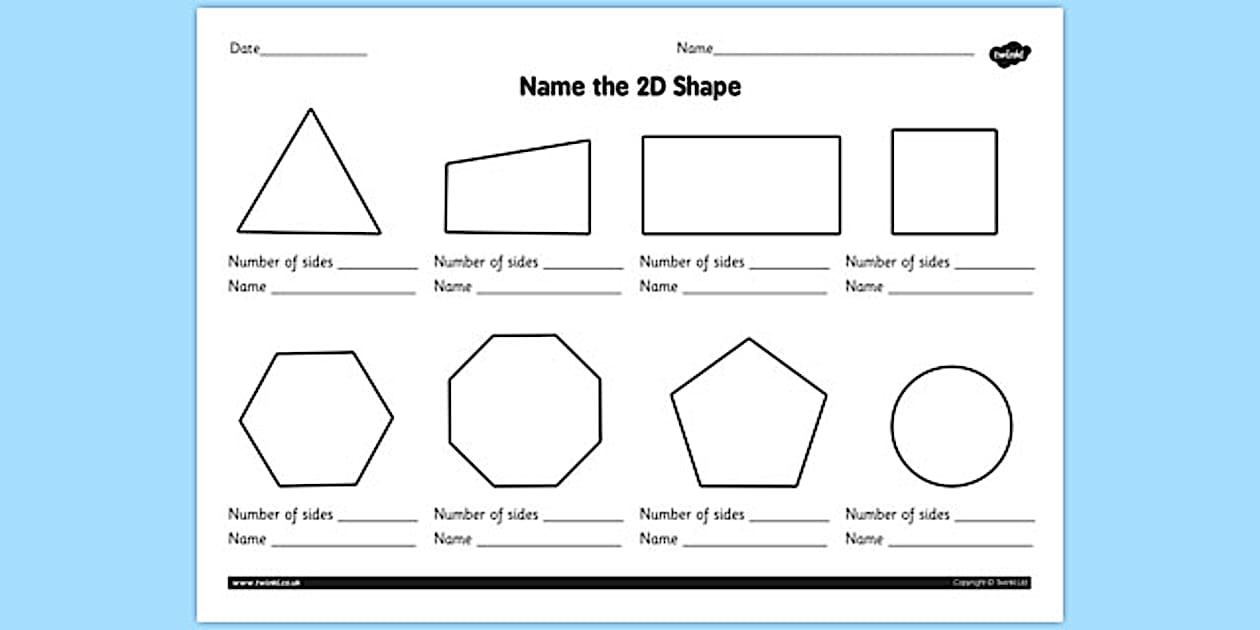 Name the 2D Shape Worksheet (teacher made) Twinkl
