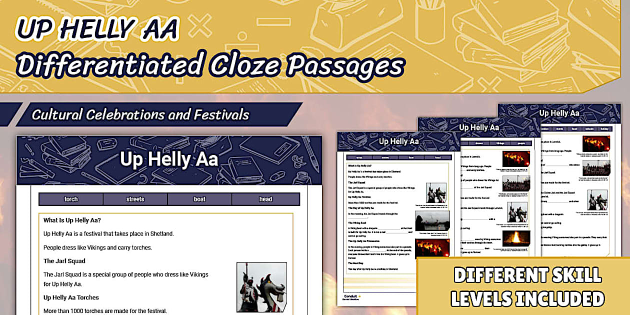 Celebrations and Festivals: Up Helly Aa Cloze Passages