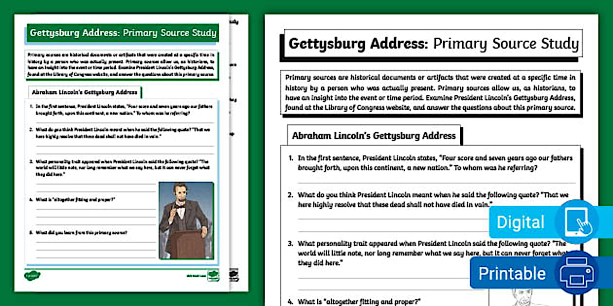 Gettysburg Address Primary Source Study - Twinkl