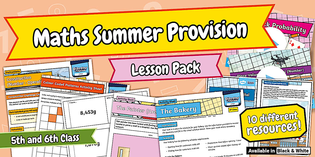 Summer Provision Maths Pack 5th and 6th Class