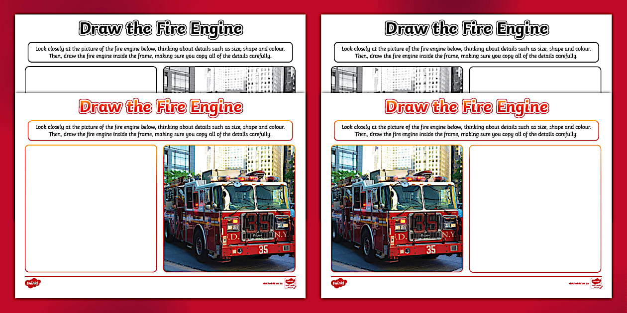 Draw the Fire Engine Worksheet (teacher made) - Twinkl