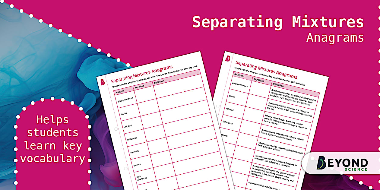 Separating Mixtures Anagrams | Science | Beyond