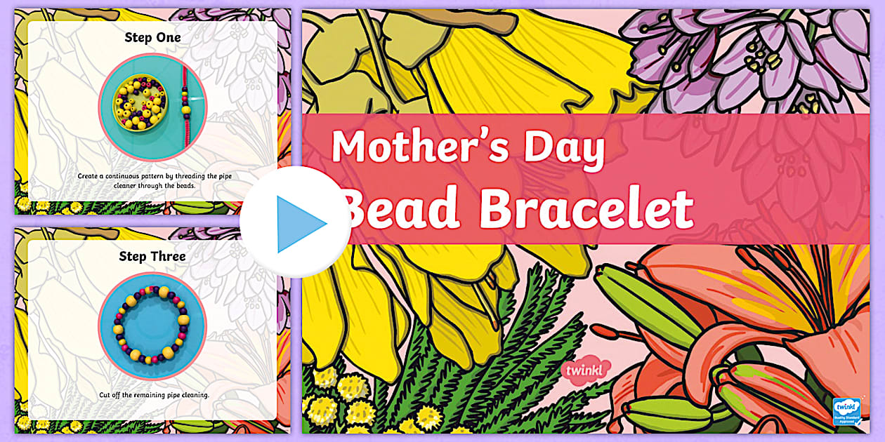 Mother's Day Bead Bracelet Craft Instructions PowerPoint
