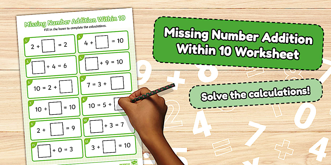 👉 Missing Number Addition Within 10 Worksheet