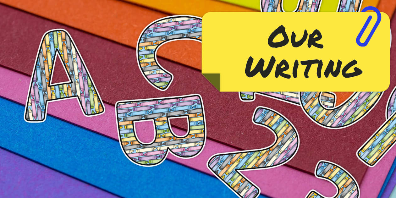 Our Writing - display lettering