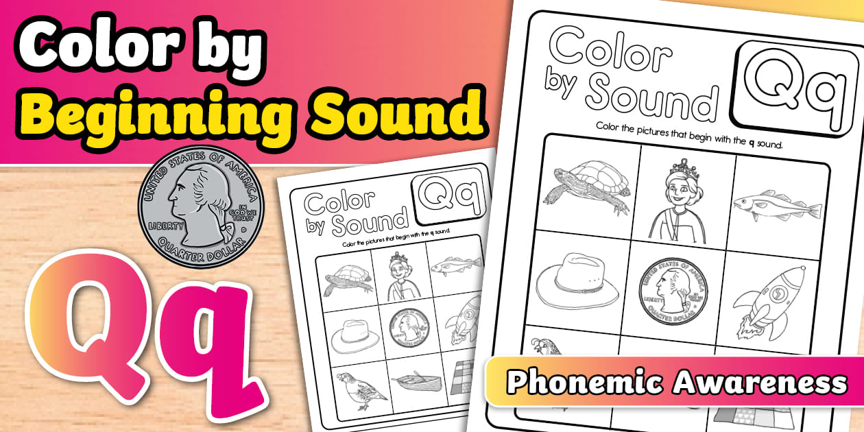 Color by Beginning Sound: Letter q Worksheet Twinkl Color by Beginning Sound: Letter q Worksheet Twinkl