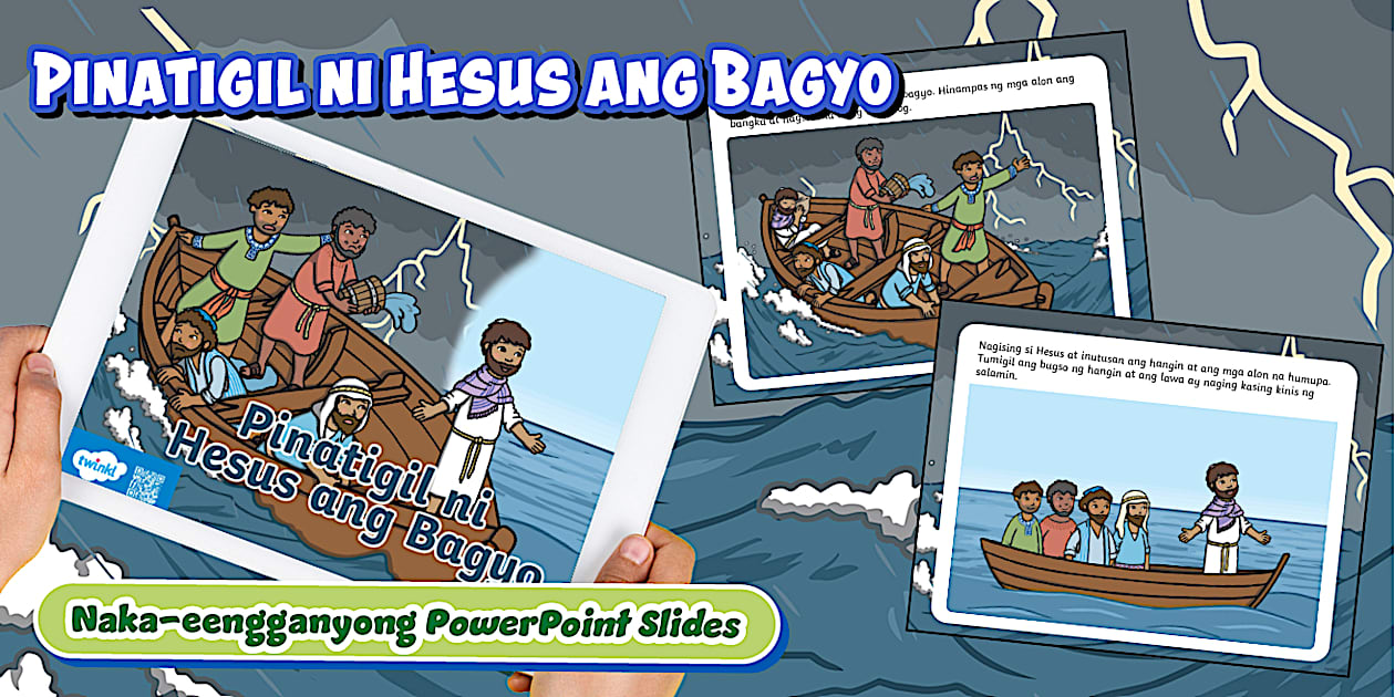 Pinatigil ni Hesus ang Bagyo PowerPoint | Grade 1 |Twinkl PH