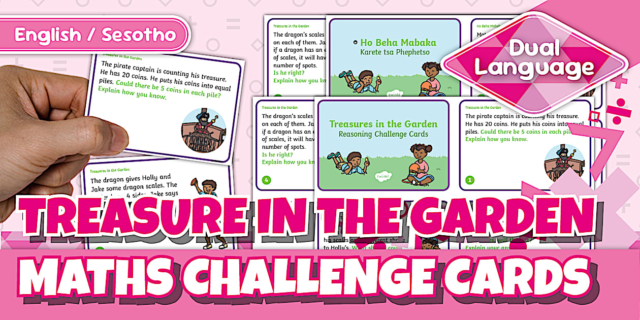 G4 Maths T3 -Treasure in the Garden Reasoning Differentiated