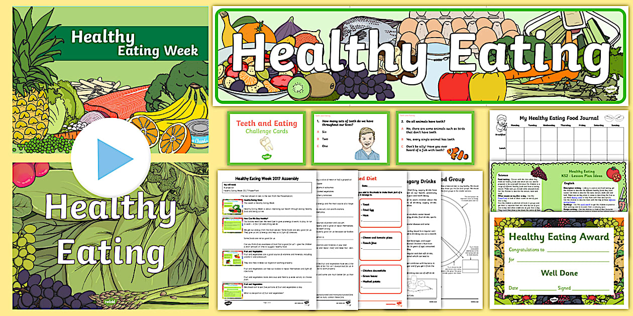 Healthy Eating Week Resource Pack (Hecho por educadores)
