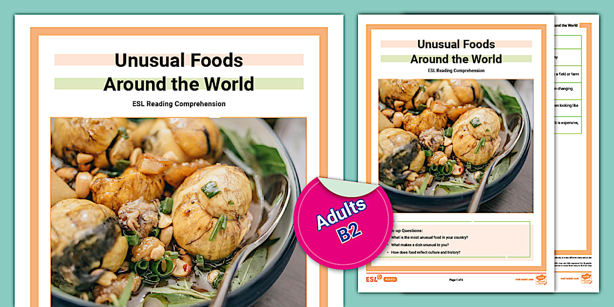 Unusual Foods Reading Comprehension for ESL B2 Adults